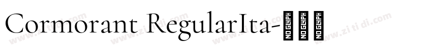Cormorant RegularIta字体转换 Cormorant RegularIta字体转换